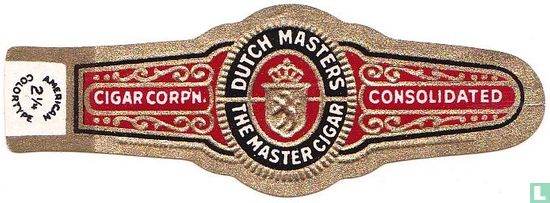 Dutch Masters The Master Cigar - Cigar Corp'n - Consolidated  - Afbeelding 1