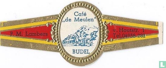 Café "de Meulen" Budel - P. M. Lambers - v. Houtstr. 2 Tel 04958-282 - Afbeelding 1