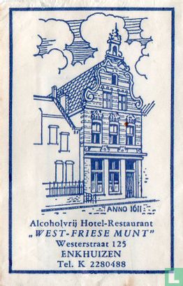 Alcoholvrij Hotel Restaurant "West Friese Munt" - Afbeelding 1
