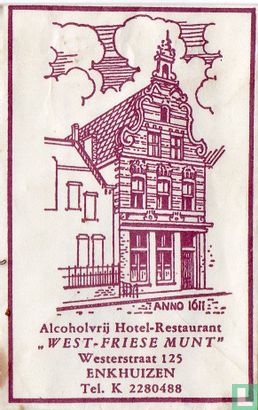 Alcoholvrij Hotel Restaurant "West-Friese Munt" - Afbeelding 1