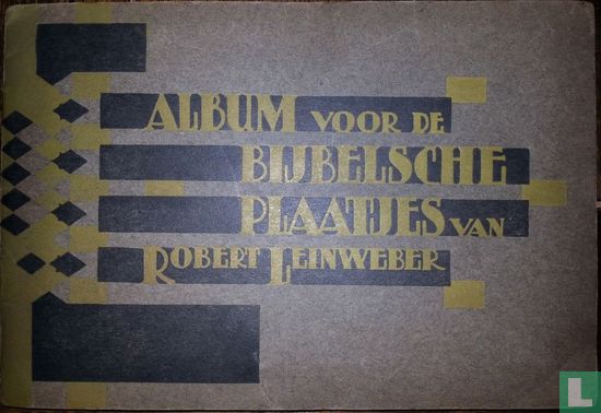 Album voor de Bijbelsche Plaatjes van Robert Leinweber - Afbeelding 1