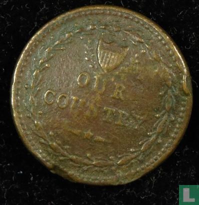 USA  Hard Times Token  -  Our Country  1800s - Image 1