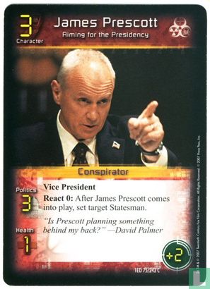 James Prescott - Aiming for the Presidency