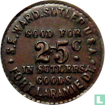 USA (Dakota Territory)  Civil War token  S. E. Ward Sutler Fort Laramie D. T. Good For 25 Cents In Sutlers Goods  1861-1865 - Bild 1