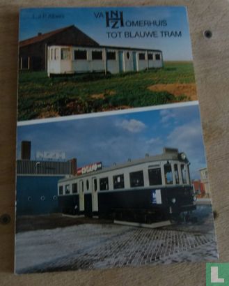 Van Zomerhuis tot Blauwe Tram - Afbeelding 1