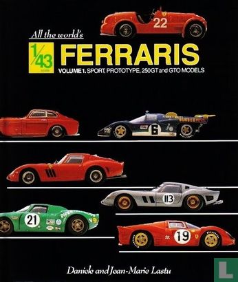 All the World's 1/43 Ferraris - Afbeelding 1
