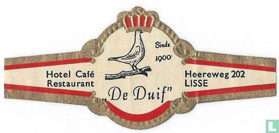 Sinds 1900 "De Duif" - Hotel Café Restaurant - Heereweg 202 Lisse - Afbeelding 1