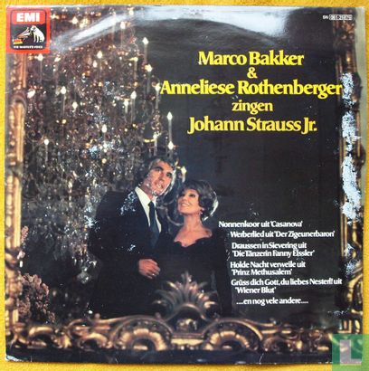 Marco Bakker & Anneliese Rothenberger Zingen Johann Strauss Jr. - Bild 1