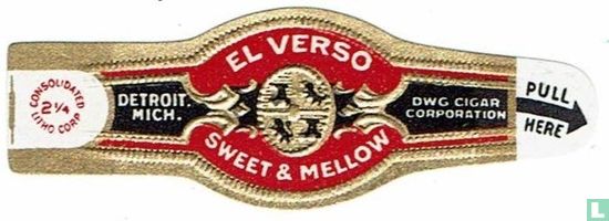 El Verso Sweet & Mellow - Detroit Mich. - DWG Cigar Corporation - Pull Here - Afbeelding 1