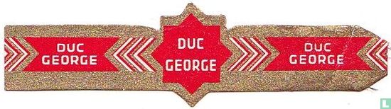 Duc George - Duc George - Duc George   - Bild 1
