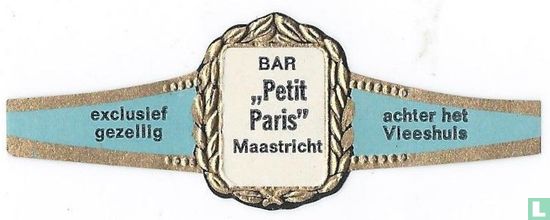 Bar "Petit Paris" Maastricht - exclusief gezellig - achter het Vleeshuis - Bild 1