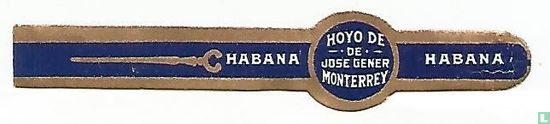 Hoyo de Monterrey de Jose Gener - Habana - Habana - Image 1