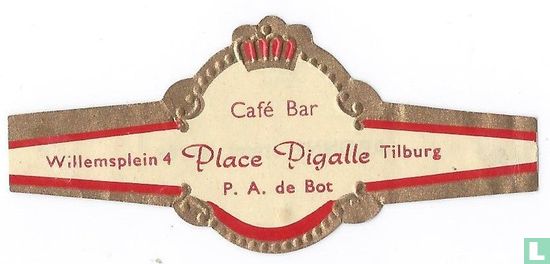 Café Bar Place Pigalle P.A. de Bot - Willemsplein 4 - Tilburg - Afbeelding 1