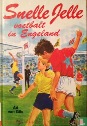 Snelle Jelle voetbalt in Engeland - Afbeelding 1