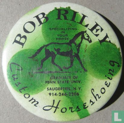Bob Riley - Custom horseshoeing