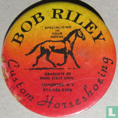 Bob Riley - Custom Horseshoeing