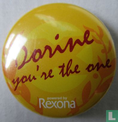 Dorine you're the one