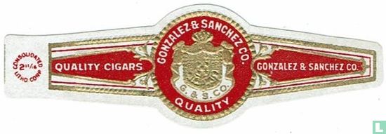G. & S. Co. Gonzalez & Sanchez Co. Quality - Quality Cigars - Gonzalez & Sanchez Co. - Bild 1