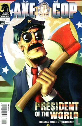 Axe Cop: President of the World 1 - Image 1