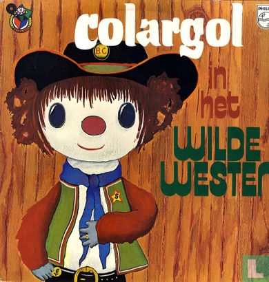 Colargol in het Wilde Westen - Afbeelding 1