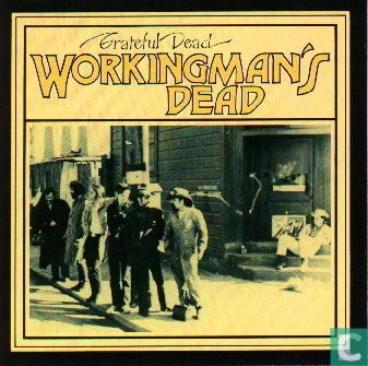 Workingman's Dead - Bild 1