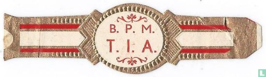 B. P. M.  T. I. A. - Afbeelding 1