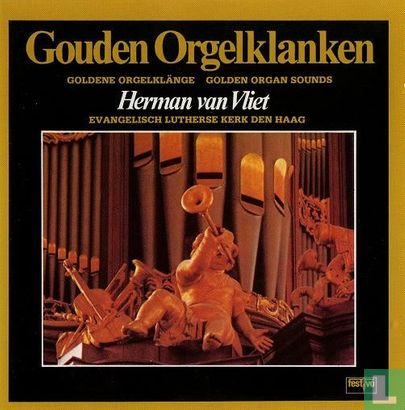 Gouden orgelklanken    Den Haag - Afbeelding 1