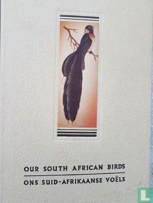 Our South African Birds + Ons Suid-Afrikaanse Voëls - Image 1