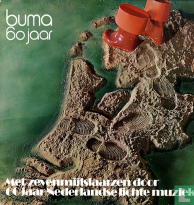 60 Jaar Buma - Met zevenmijlslaarzen door 60 jaar Nederlandse lichte muziek - Bild 1