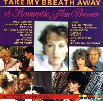 Take My Breath Away - 18 Romantic Film Themes - Image 1