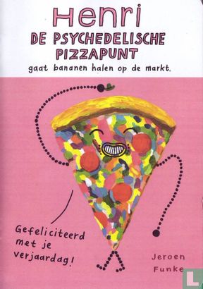 Henri de psychedelische pizzapunt - Afbeelding 1