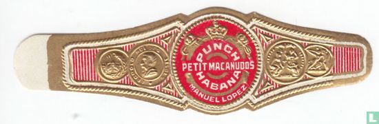 Punch Petit Macanudos Habana Manuel Lopez - Bild 1