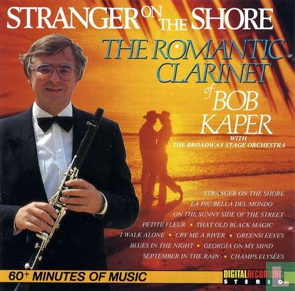 Stranger on the Shore - The Romantic Clarinet of Bob Kaper - Image 1