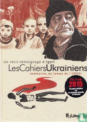Les cahiers ukrainiens - Mémoires du temps de l'URSS - Bild 1