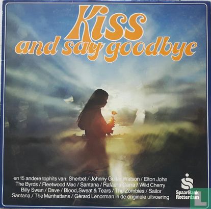 Kiss and Say Goodbye - Image 1