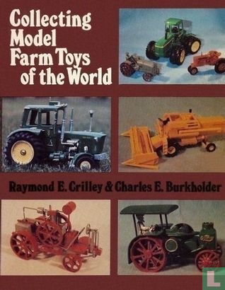Collecting Model Farm Toys of The World - Afbeelding 1