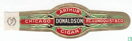 Arthur Donaldson Cigar - Chigago - FC Lundquist & Co. - Bild 1