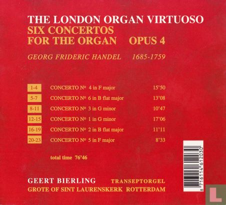 The London Organ Virtuoso: Händel 6 Concertos for the Organ, Opus 4 - Afbeelding 2