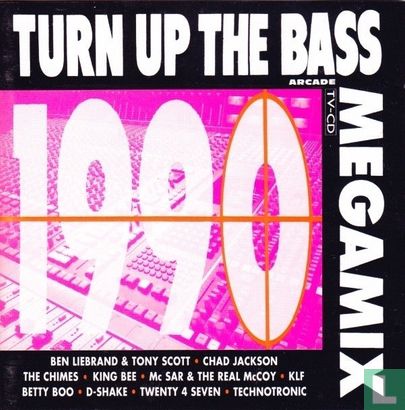 Turn up the Bass Megamix 1990 - Afbeelding 1