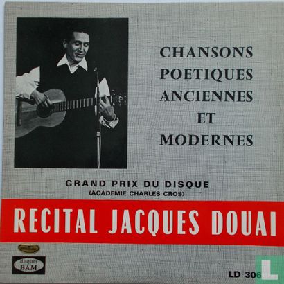 Recital Jacques Douai - Chansons poetiques anciennes et modernes - Image 1
