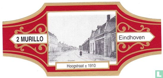 Hoogstraat ± 1910 - Afbeelding 1