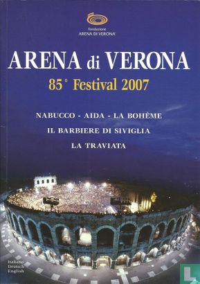Arena di Verona 85 Festival 2007 - Afbeelding 1