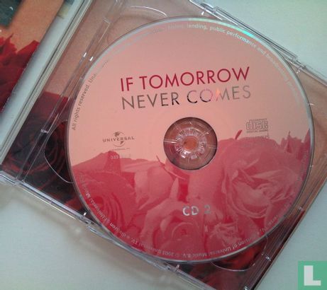 If Tomorrow Never Comes - Afbeelding 3