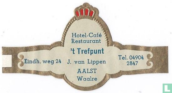 Hotel Café Restaurant 't Trefpunt J. van Lippen AALST Waalre - Eindh. weg 24 - Tel. 04904-2847 - Bild 1