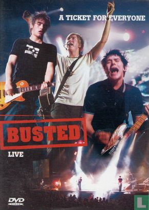 Busted Live: A Ticket For Everyone - Afbeelding 1