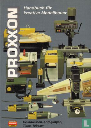 Proxxon Handbuch für kreative Modelbauer - Afbeelding 1