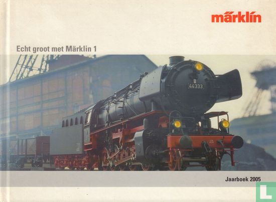 Echt groot met Märklin 1 - Afbeelding 1