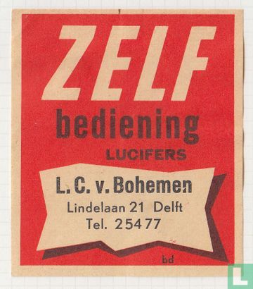 Zelf bediening L.C.v. Bohemen Lindelaan 21 Delft Tel. 25477