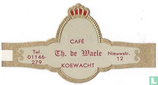 CAFÉ Th, de Waele KOEWACHT - Tel. 01146-279 - Nieuwstr. 12 - Image 1