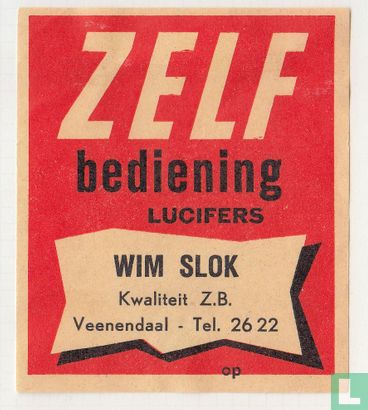 Zelf bediening Wim Slok Kwaliteit Z.B. Veenendaal - tel.2622